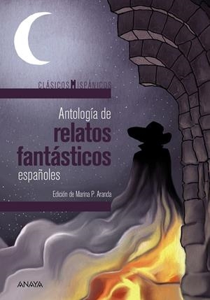 ANTOLOGÍA DE RELATOS FANTÁSTICOS ESPAÑOLES | 9788467871326 | ARANDA, MARINA P. | Llibreria L'Altell - Llibreria Online de Banyoles | Comprar llibres en català i castellà online - Llibreria de Girona