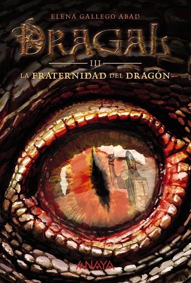 FRATERNIDAD DEL DRAGÓN, LA | 9788469808948 | GALLEGO ABAD, ELENA | Llibreria L'Altell - Llibreria Online de Banyoles | Comprar llibres en català i castellà online - Llibreria de Girona