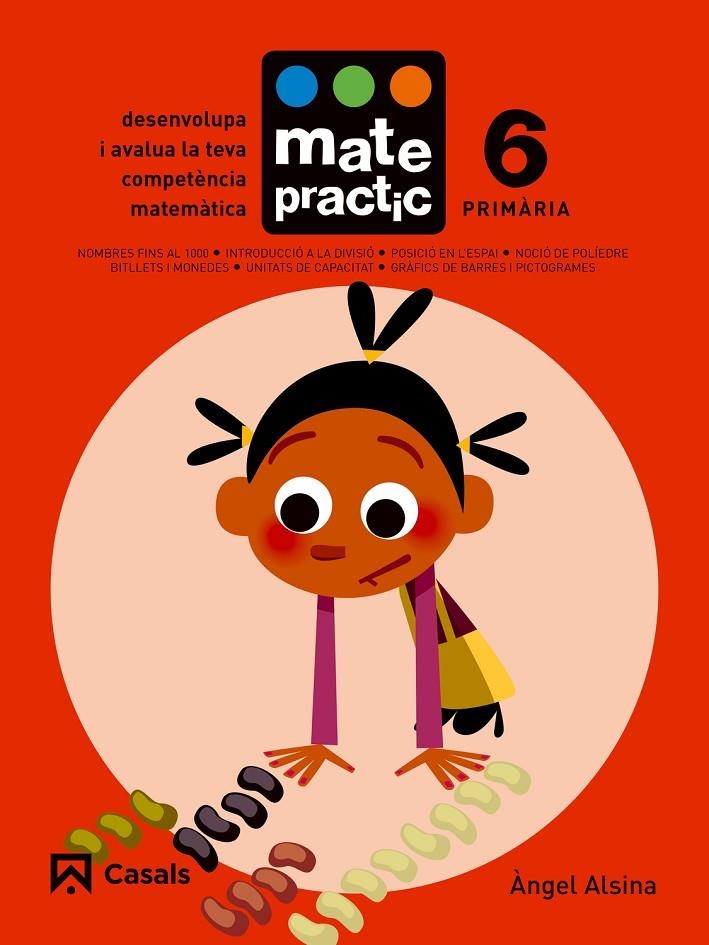 QUADERN MATEPRACTIC 6 PRIMÀRIA | 9788421858394 | ALSINA PASTELLS, ÀNGEL | Llibreria L'Altell - Llibreria Online de Banyoles | Comprar llibres en català i castellà online - Llibreria de Girona