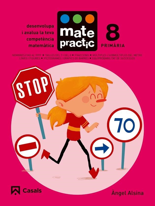 QUADERN MATEPRACTIC 8 PRIMÀRIA | 9788421858417 | ALSINA PASTELLS, ÀNGEL | Llibreria L'Altell - Llibreria Online de Banyoles | Comprar llibres en català i castellà online - Llibreria de Girona