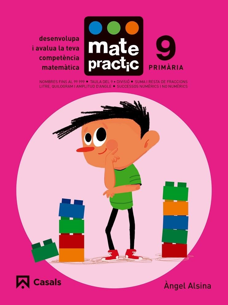 QUADERN MATEPRACTIC 9 PRIMÀRIA | 9788421858424 | ALSINA PASTELLS, ÀNGEL | Llibreria L'Altell - Llibreria Online de Banyoles | Comprar llibres en català i castellà online - Llibreria de Girona