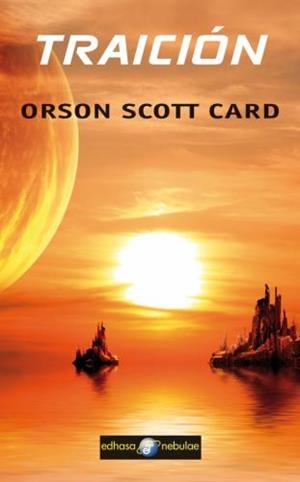 TRAICIÓN | 9788435021272 | SCOTT CARD, ORSON | Llibreria L'Altell - Llibreria Online de Banyoles | Comprar llibres en català i castellà online - Llibreria de Girona