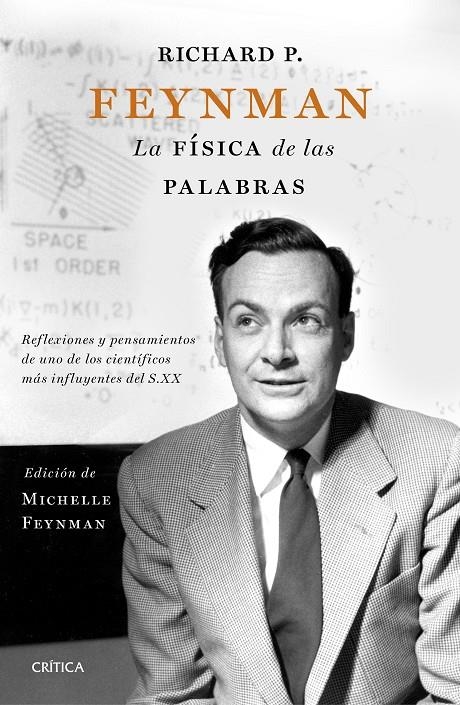 FÍSICA DE LAS PALABRAS, LA | 9788498929683 | FEYNMAN, MICHELLE/FEYNMAN, CARL/FEYNMAN, RICHARD | Llibreria L'Altell - Llibreria Online de Banyoles | Comprar llibres en català i castellà online - Llibreria de Girona