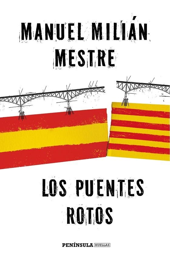 PUENTES ROTOS, LOS | 9788499425184 | MILLÁN MESTRE, MANUEL | Llibreria L'Altell - Llibreria Online de Banyoles | Comprar llibres en català i castellà online - Llibreria de Girona