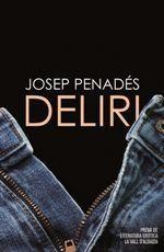 DELIRI | 9788490266281 | PENADÉS ALBERT, JOSEP | Llibreria L'Altell - Llibreria Online de Banyoles | Comprar llibres en català i castellà online - Llibreria de Girona