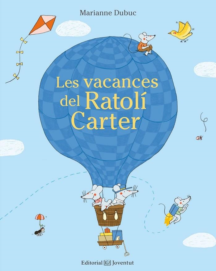 VACANCES DEL RATOLÍ CARTER, LES | 9788426143662 | DUBUC, MARIANNE | Llibreria L'Altell - Llibreria Online de Banyoles | Comprar llibres en català i castellà online - Llibreria de Girona