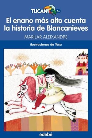 ENANO MÁS ALTO CUENTA LA HISTORIA DE BLANCANIEVES, EL | 9788468316215 | JIMÉNEZ ALEIXANDRE, Mª PILAR | Llibreria L'Altell - Llibreria Online de Banyoles | Comprar llibres en català i castellà online - Llibreria de Girona