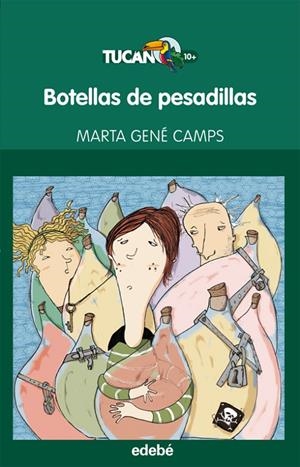 BOTELLAS DE PESADILLAS | 9788468302959 | GENÉ CAMPS, MARTA | Llibreria Online de Banyoles | Comprar llibres en català i castellà online