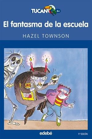 FANTASMA DE LA ESCUELA, EL | 9788423675357 | TOWSON, HAZEL | Llibreria L'Altell - Llibreria Online de Banyoles | Comprar llibres en català i castellà online - Llibreria de Girona