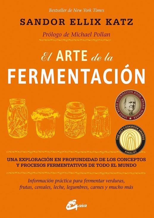 ARTE DE LA FERMENTACIÓN, EL | 9788484455646 | KATZ, SANDOR ELLIX | Llibreria Online de Banyoles | Comprar llibres en català i castellà online