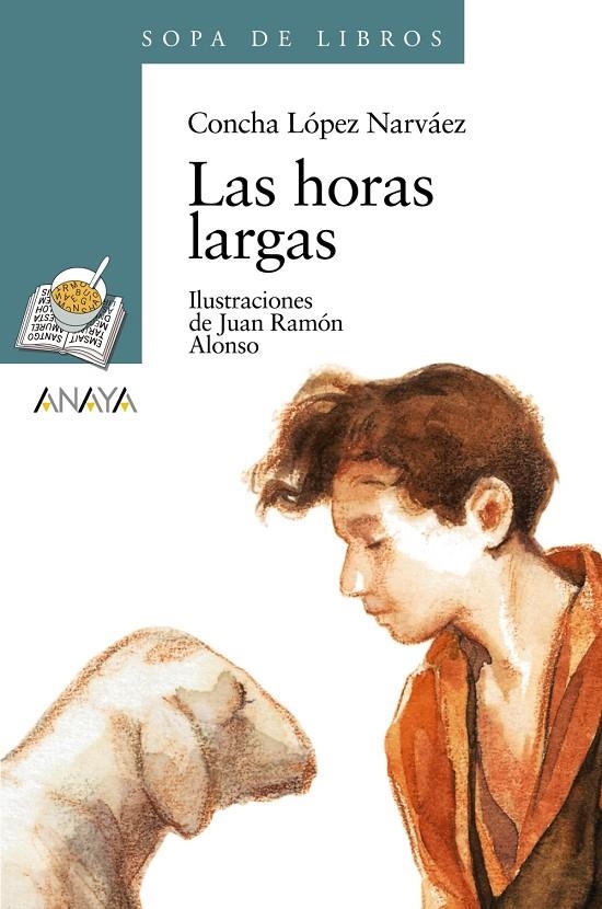 HORAS LARGAS, LAS | 9788420777665 | LÓPEZ NARVÁEZ, CONCHA | Llibreria L'Altell - Llibreria Online de Banyoles | Comprar llibres en català i castellà online - Llibreria de Girona