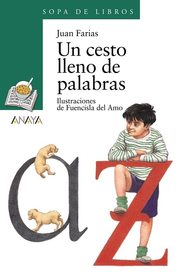 CESTO LLENO DE PALABRAS, UN | 9788420712796 | FARIAS, JUAN | Llibreria L'Altell - Llibreria Online de Banyoles | Comprar llibres en català i castellà online - Llibreria de Girona