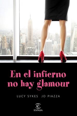EN EL INFIERNO NO HAY GLAMOUR | 9788467047899 | SYKES, LUCY/PIAZZA, JO | Llibreria Online de Banyoles | Comprar llibres en català i castellà online