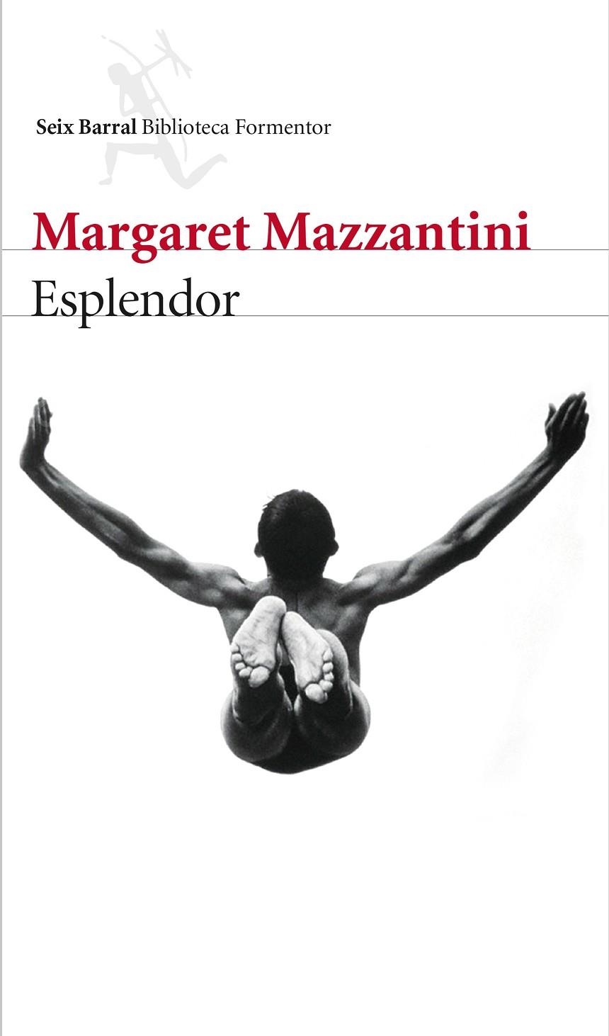 ESPLENDOR | 9788432229251 | MAZZANTINI, MARGARET | Llibreria L'Altell - Llibreria Online de Banyoles | Comprar llibres en català i castellà online - Llibreria de Girona