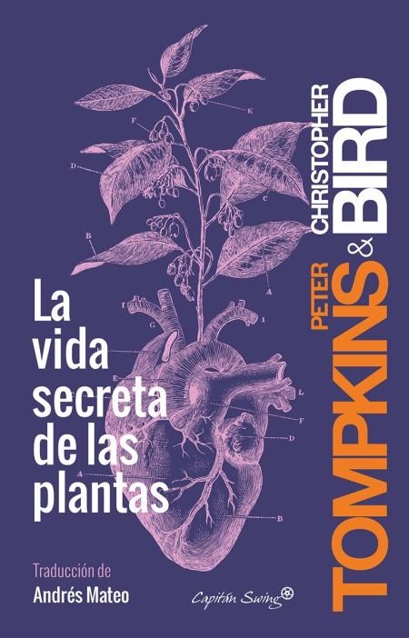 LA VIDA SECRETA DE LAS PLANTAS | 9788494548123 | PETER TOMPKINS | Llibreria L'Altell - Llibreria Online de Banyoles | Comprar llibres en català i castellà online - Llibreria de Girona