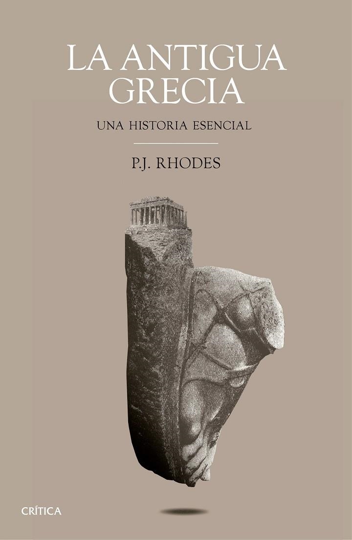 ANTIGUA GRECIA, LA | 9788498929669 | RHODES, P. J. | Llibreria L'Altell - Llibreria Online de Banyoles | Comprar llibres en català i castellà online - Llibreria de Girona