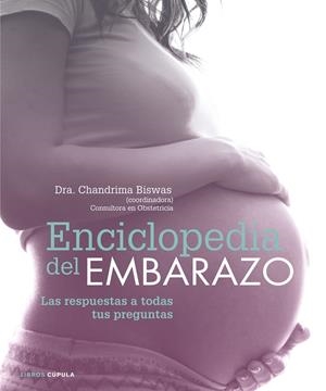 ENCICLOPEDIA DEL EMBARAZO | 9788448022235 | BISWAS, DRA CHANDRIMA | Llibreria Online de Banyoles | Comprar llibres en català i castellà online