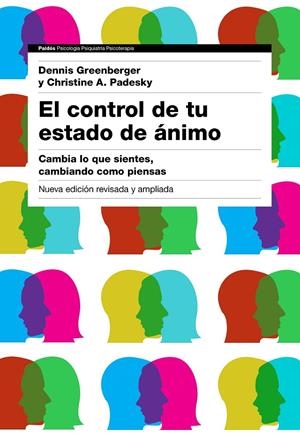 CONTROL DE TU ESTADO DE ÁNIMO, EL | 9788449332326 | GREENBERGER, DENNIS/PADESKY, CHRISTINE A. | Llibreria L'Altell - Llibreria Online de Banyoles | Comprar llibres en català i castellà online - Llibreria de Girona