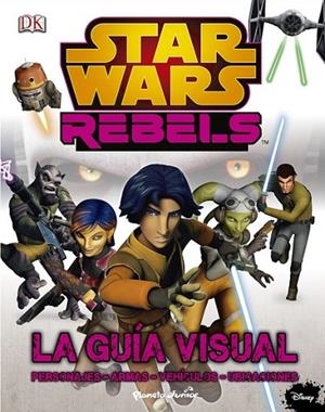 STAR WARS REBELS: LA GUIA VISUAL | 9788408142430 | BRAY, ADAM | Llibreria Online de Banyoles | Comprar llibres en català i castellà online