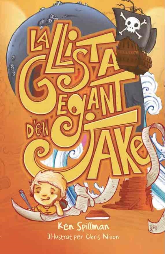 LLISTA GEGANT D'EN JAKE, LA | 9788416490066 | SPILLMAN, KEN | Llibreria L'Altell - Llibreria Online de Banyoles | Comprar llibres en català i castellà online - Llibreria de Girona