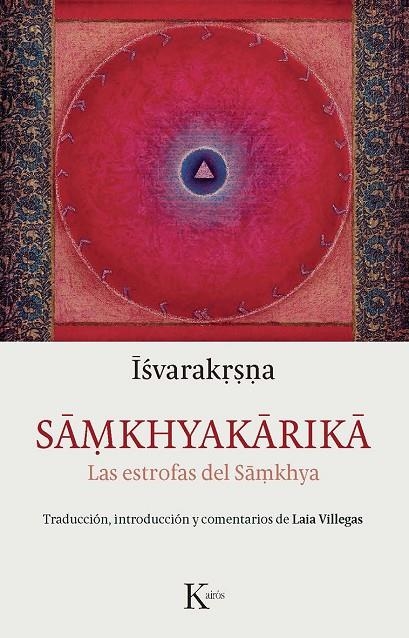 SAMKHYAKARIKA | 9788499884998 | ISVARAKRSNA | Llibreria L'Altell - Llibreria Online de Banyoles | Comprar llibres en català i castellà online - Llibreria de Girona