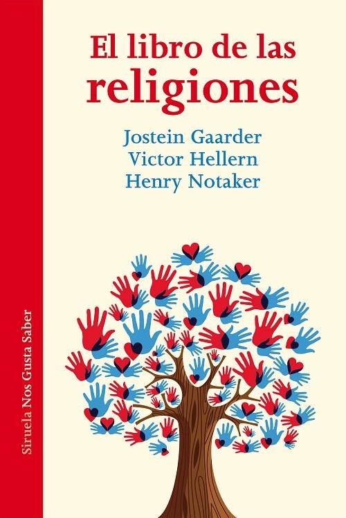 LIBRO DE LAS RELIGIONES, EL | 9788416749546 | GAARDER, JOSTEIN/HELLERN, VICTOR/NOTAKER, HENRY | Llibreria L'Altell - Llibreria Online de Banyoles | Comprar llibres en català i castellà online - Llibreria de Girona