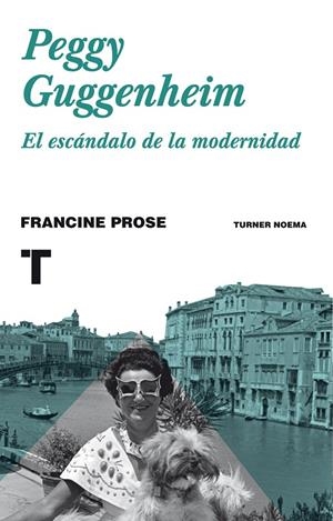 PEGGY GUGGENHEIM | 9788416714001 | PROSE, FRANCINE | Llibreria L'Altell - Llibreria Online de Banyoles | Comprar llibres en català i castellà online - Llibreria de Girona