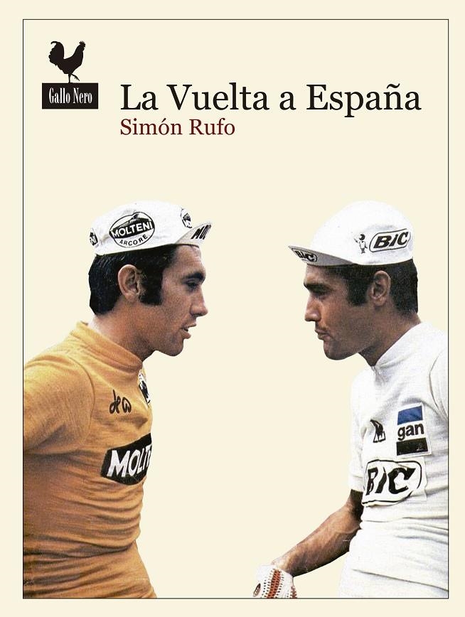 VUELTA A ESPAÑA, LA | 9788416529292 | RUFO, SIMÓN | Llibreria L'Altell - Llibreria Online de Banyoles | Comprar llibres en català i castellà online - Llibreria de Girona