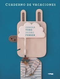 CUADERNO DE VACACIONES | 9788494512315 | GRASSA TORO, CARLOS | Llibreria L'Altell - Llibreria Online de Banyoles | Comprar llibres en català i castellà online - Llibreria de Girona