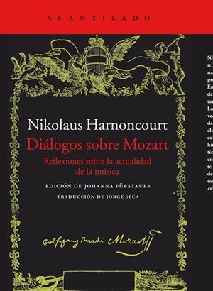 DIÁLOGOS SOBRE MOZART | 9788416011766 | HARNONCOURT, NIKOLAUS | Llibreria L'Altell - Llibreria Online de Banyoles | Comprar llibres en català i castellà online - Llibreria de Girona