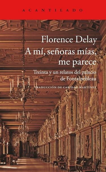 A MÍ, SEÑORAS MÍAS, ME PARECE | 9788416748006 | DELAY, FLORENCE | Llibreria Online de Banyoles | Comprar llibres en català i castellà online