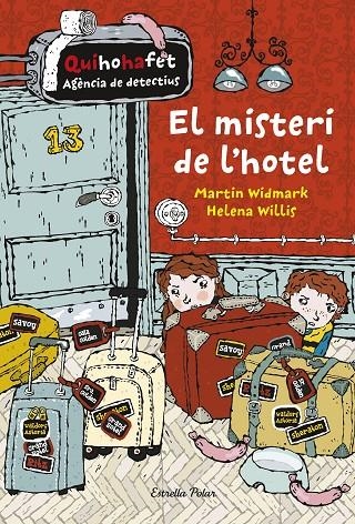 MISTERI DE L'HOTEL, EL | 9788416522712 | WIDMARK, MARTIN/WILLIS, HELENA | Llibreria Online de Banyoles | Comprar llibres en català i castellà online