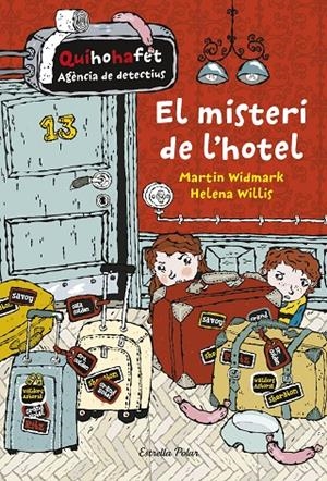 MISTERI DE L'HOTEL, EL | 9788416522712 | WIDMARK, MARTIN/WILLIS, HELENA | Llibreria Online de Banyoles | Comprar llibres en català i castellà online