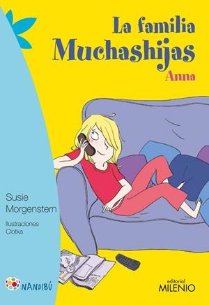 LA FAMILIA MUCHASHIJAS. ANNA | 9788497437295 | MORGENSTERN, SUSIE/CLOTKA | Llibreria Online de Banyoles | Comprar llibres en català i castellà online