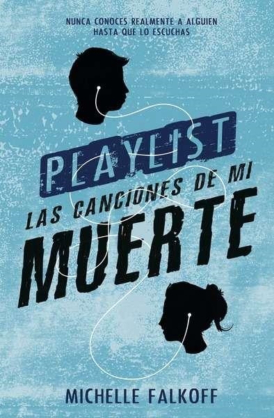 PLAYLIST | 9788494461682 | FALKOFF, MICHELLE | Llibreria L'Altell - Llibreria Online de Banyoles | Comprar llibres en català i castellà online - Llibreria de Girona