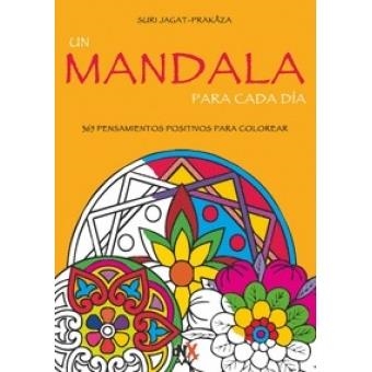 MANDALA PARA CADA DÍA, UN | 9788494461668 | JAGAT-PRAKAZA, SURI | Llibreria L'Altell - Llibreria Online de Banyoles | Comprar llibres en català i castellà online - Llibreria de Girona