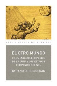 OTRO MUNDO, EL | 9788446034247 | BERGERAC, CYRANO DE | Llibreria L'Altell - Llibreria Online de Banyoles | Comprar llibres en català i castellà online - Llibreria de Girona