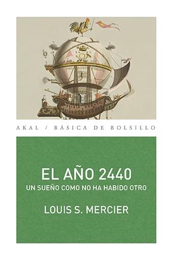 AÑO 2440, EL | 9788446033264 | MERCIER, LOUIS-SÉBASTIEN | Llibreria L'Altell - Llibreria Online de Banyoles | Comprar llibres en català i castellà online - Llibreria de Girona