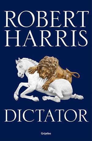 DICTATOR (TRILOGÍA DE CICERÓN 3) | 9788425354458 | HARRIS, ROBERT | Llibreria L'Altell - Llibreria Online de Banyoles | Comprar llibres en català i castellà online - Llibreria de Girona