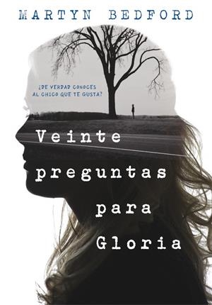 VEINTE PREGUNTAS PARA GLORIA | 9788490436226 | BEDFORD, MARTYN | Llibreria L'Altell - Llibreria Online de Banyoles | Comprar llibres en català i castellà online - Llibreria de Girona