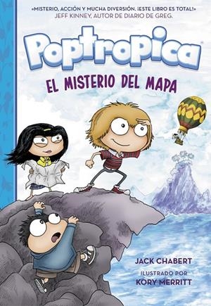 EL MISTERIO DEL MAPA (POPTROPICA 1) | 9788420484495 | CHABERT, JACK | Llibreria L'Altell - Llibreria Online de Banyoles | Comprar llibres en català i castellà online - Llibreria de Girona