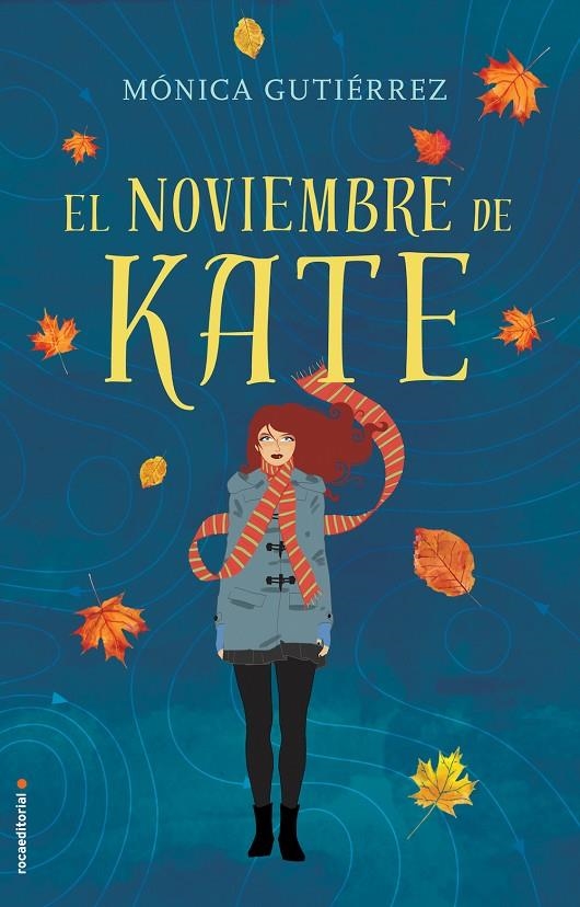 EL NOVIEMBRE DE KATE | 9788416498154 | GUTIÉRREZ, MÓNICA | Llibreria L'Altell - Llibreria Online de Banyoles | Comprar llibres en català i castellà online - Llibreria de Girona