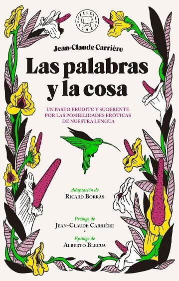 PALABRAS Y LA COSA, LAS | 9788416290772 | CARRIÈRE, JEAN-CLAUDE | Llibreria L'Altell - Llibreria Online de Banyoles | Comprar llibres en català i castellà online - Llibreria de Girona