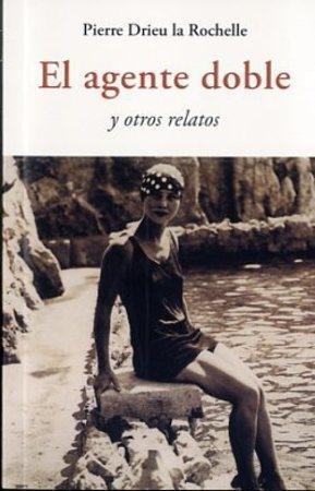 EL AGENTE DOBLE | 9788497169646 | DRIEU LA ROCHELLE, PIERRE | Llibreria L'Altell - Llibreria Online de Banyoles | Comprar llibres en català i castellà online - Llibreria de Girona