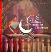 CALLAS, UNA INVITACIÓN A LA ÓPERA, LA | 9788496629967 | DE GUIBERT, FRANÇOISE | Llibreria L'Altell - Llibreria Online de Banyoles | Comprar llibres en català i castellà online - Llibreria de Girona