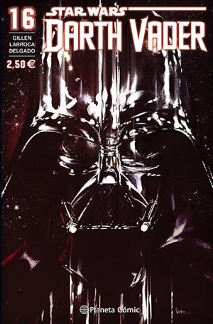 STAR WARS DARTH VADER 16 | 9788416543144 | KIERON GILLEN/SALVADOR LARROCA | Llibreria L'Altell - Llibreria Online de Banyoles | Comprar llibres en català i castellà online - Llibreria de Girona