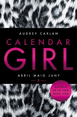 CALENDAR GIRL 2 (CATALÀ) | 9788466421089 | AUDREY CARLAN | Llibreria Online de Banyoles | Comprar llibres en català i castellà online