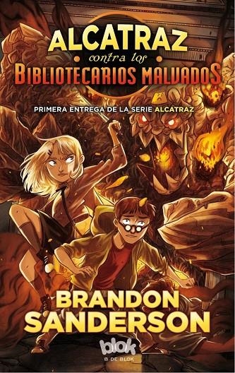 ALCATRAZ CONTRA LOS BIBLIOTECARIOS MALVADOS | 9788416712083 | SANDERSON, BRANDON | Llibreria Online de Banyoles | Comprar llibres en català i castellà online