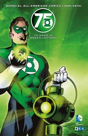 ALL AMERICAN COMICS (1940-2015): 75 AÑOS DE GREEN LANTERN  | 9788416711369 | BILL FINGER; BENJAMIN RAAB  | Llibreria L'Altell - Llibreria Online de Banyoles | Comprar llibres en català i castellà online - Llibreria de Girona