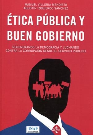 ETICA PUBLICA Y BUEN GOBIERNO | 9788473514415 | MANUEL VILLORIA MENDIETE | Llibreria Online de Banyoles | Comprar llibres en català i castellà online